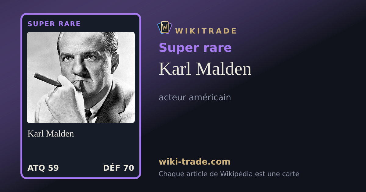 Karl Malden — carte Super rare