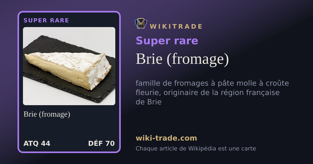Brie (fromage) — carte Super rare