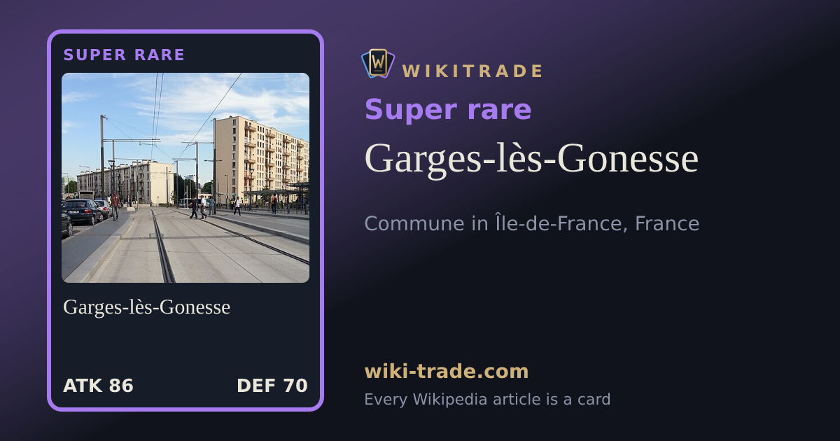 Garges-lès-Gonesse — Super rare card
