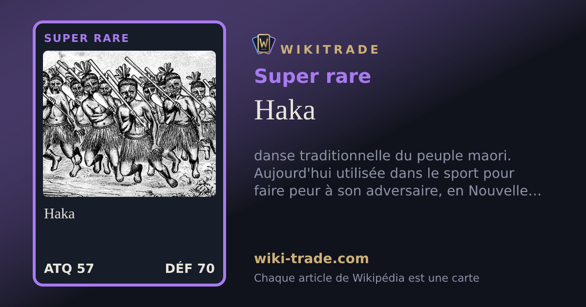 Haka — carte Super rare
