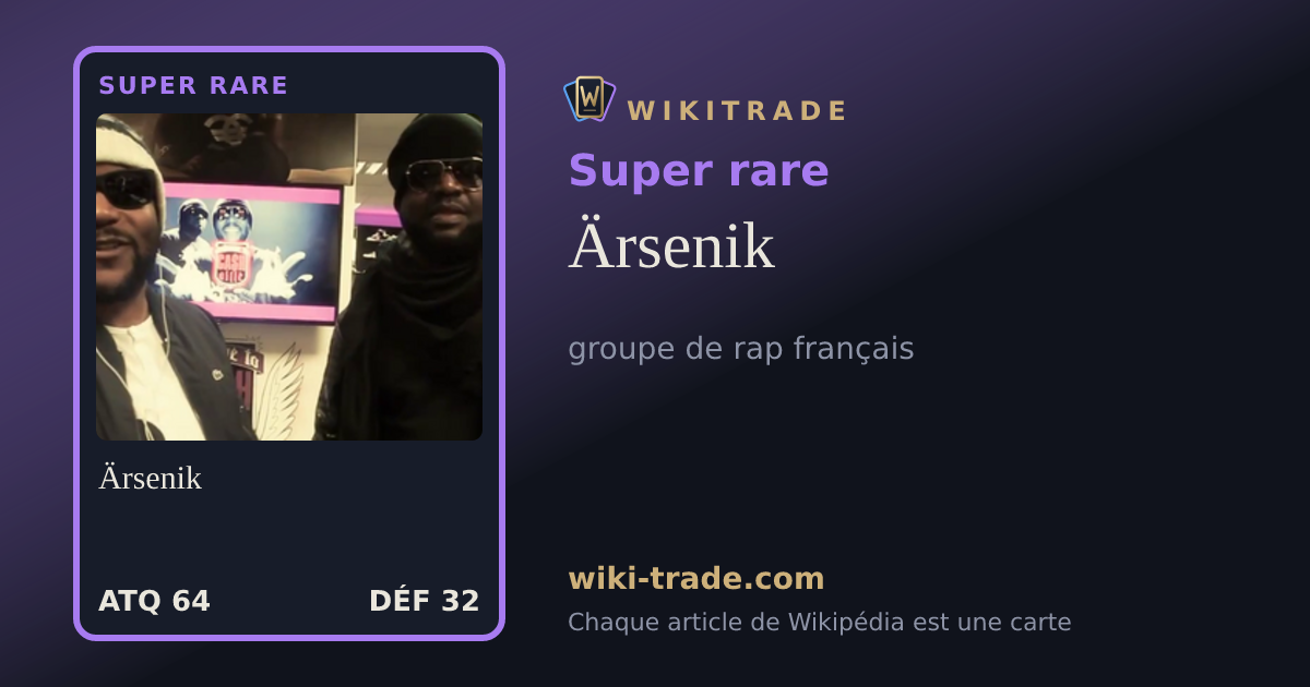 Ärsenik — carte Super rare