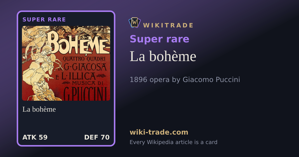 La bohème — Super rare card