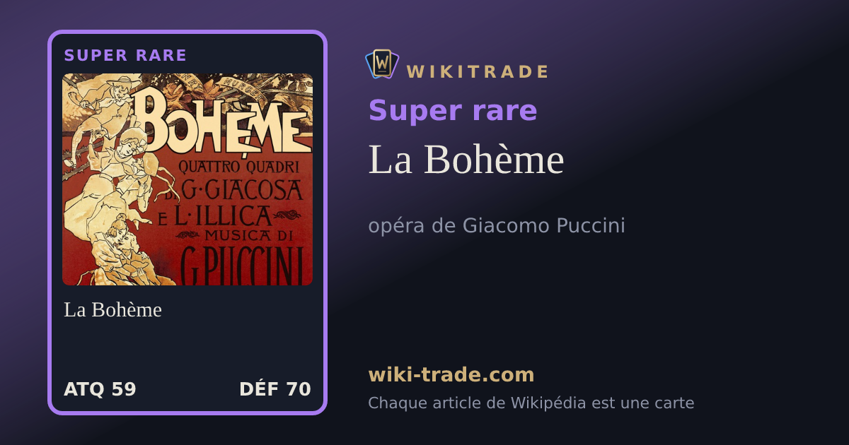 La Bohème — carte Super rare