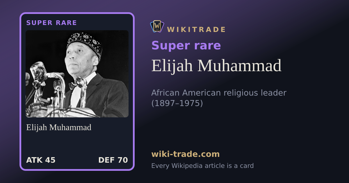 Elijah Muhammad — Super rare card