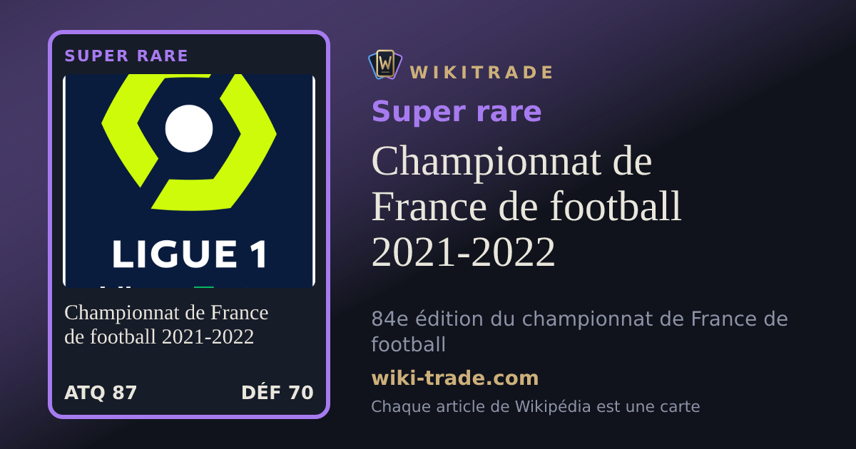 Championnat de France de football 2021-2022 — carte Super rare
