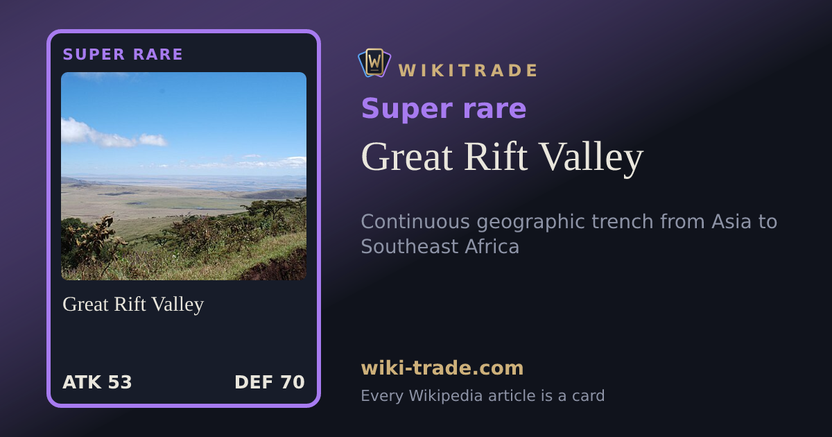 Great Rift Valley — Super rare card