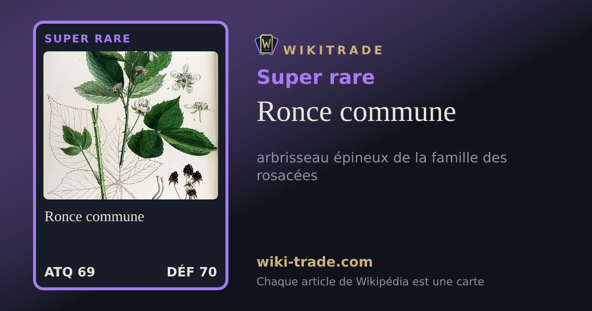 Ronce commune — carte Super rare