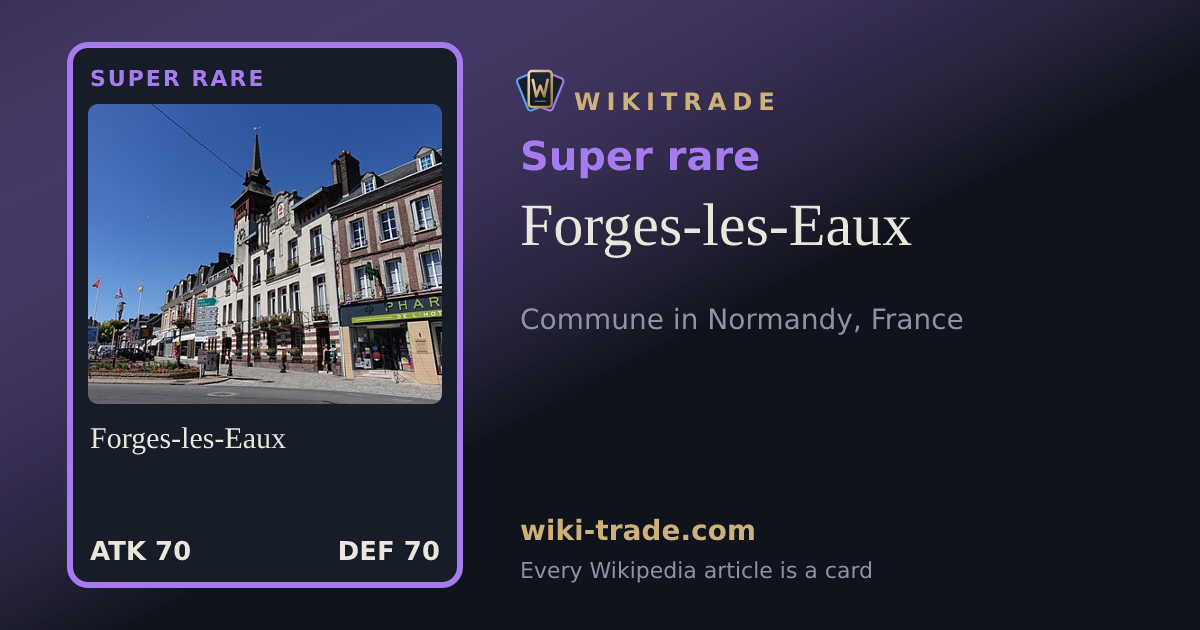 Forges-les-Eaux — Super rare card