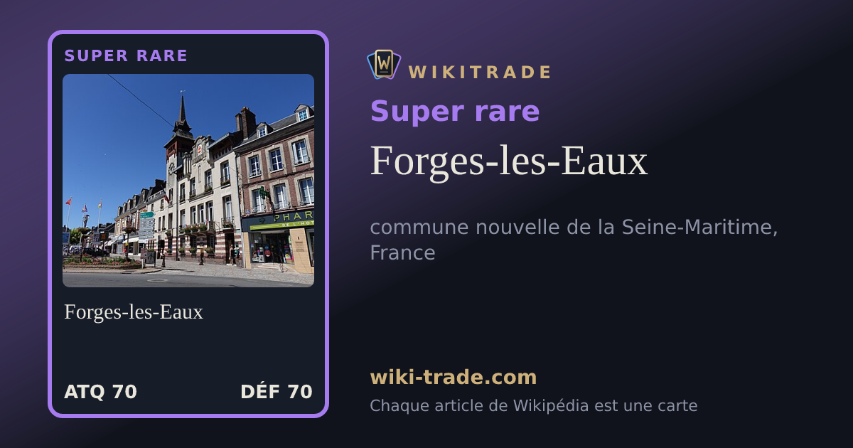 Forges-les-Eaux — carte Super rare