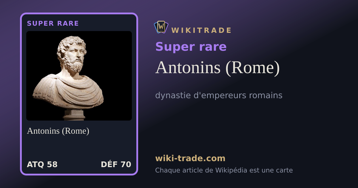 Antonins (Rome) — carte Super rare