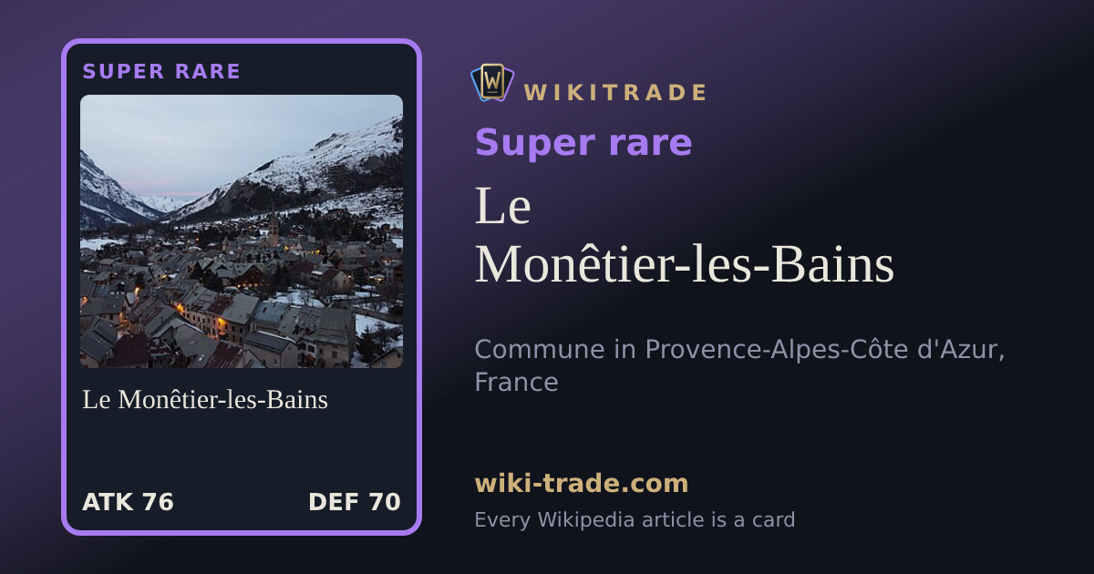 Le Monêtier-les-Bains — Super rare card