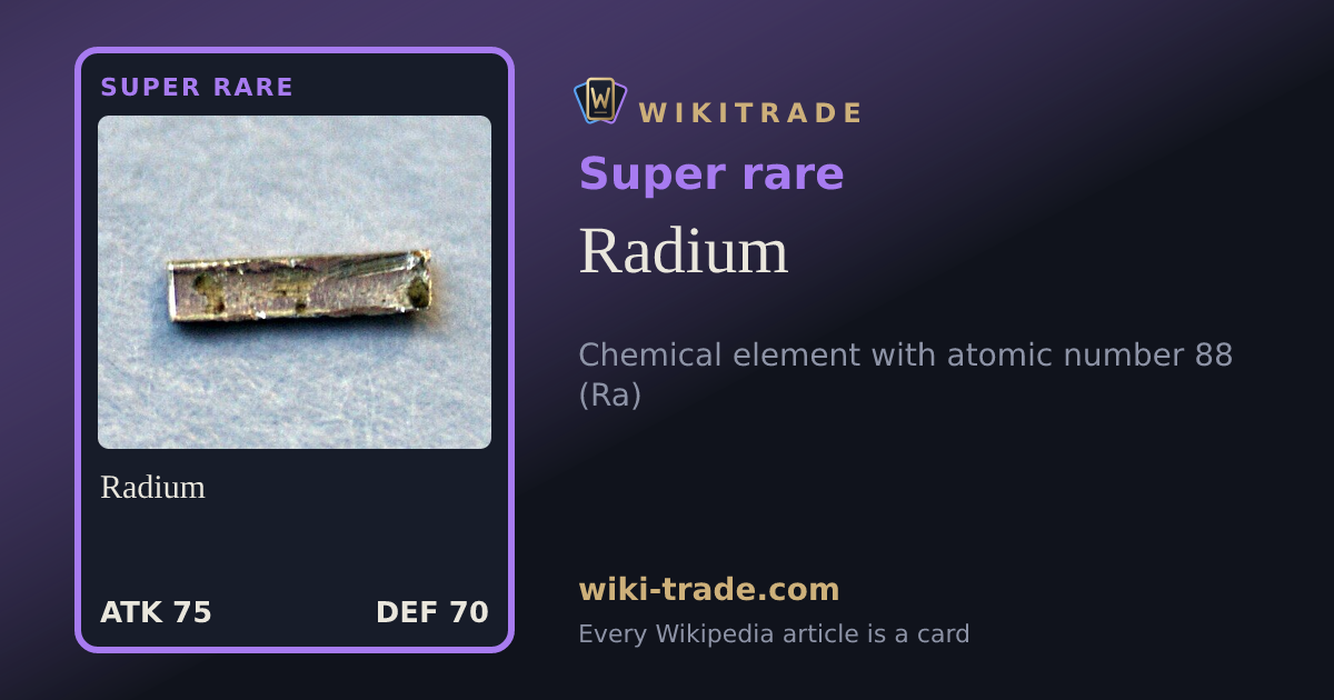 Radium — Super rare card