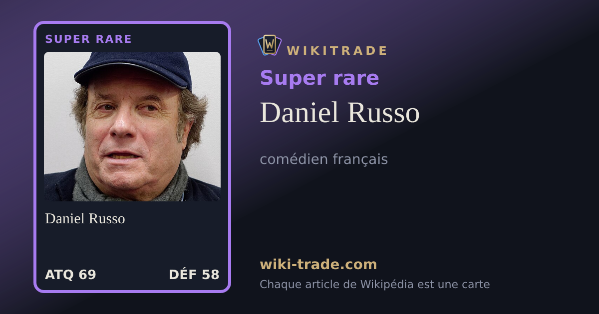 Daniel Russo — carte Super rare