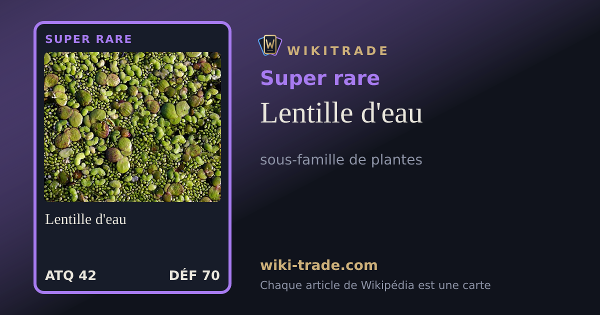 Lentille d'eau — carte Super rare
