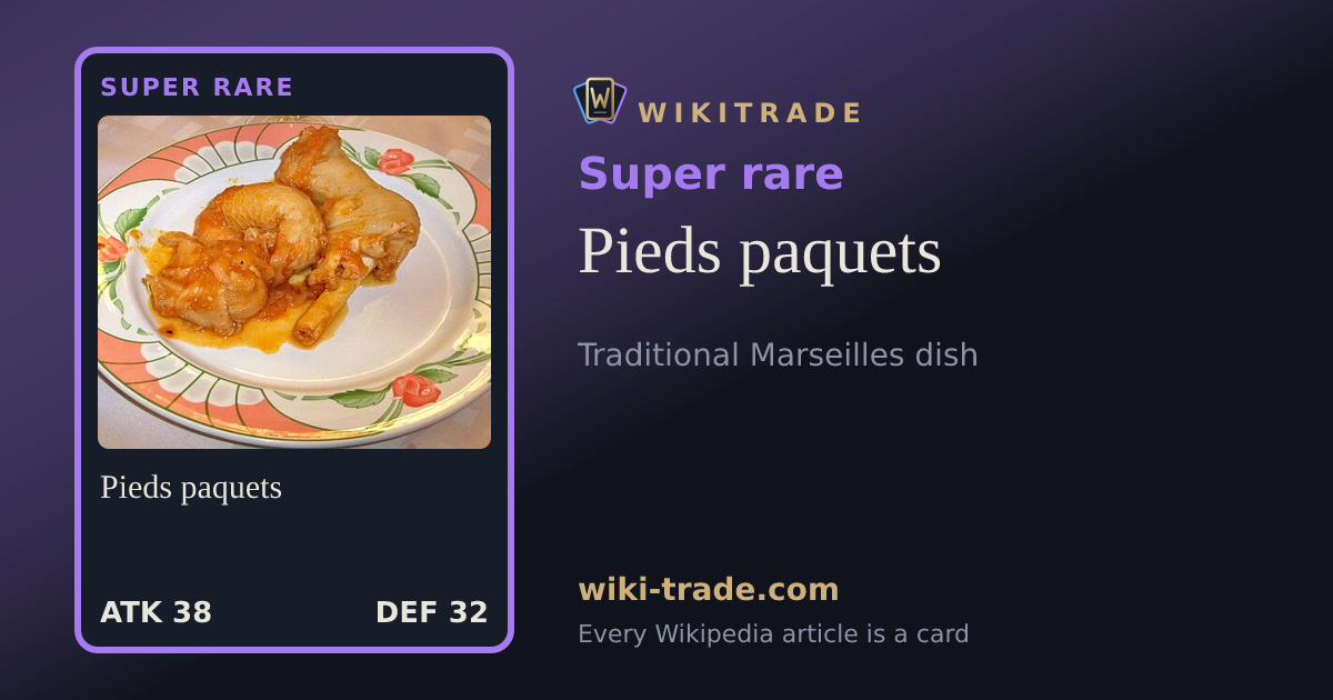 Pieds paquets — Super rare card