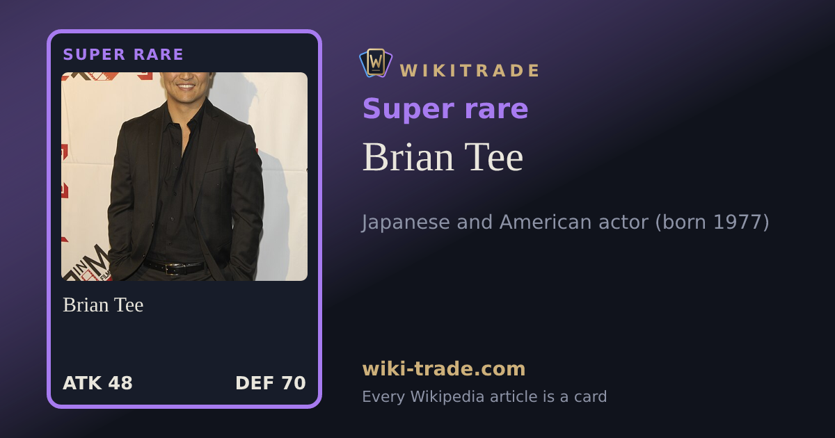 Brian Tee — Super rare card