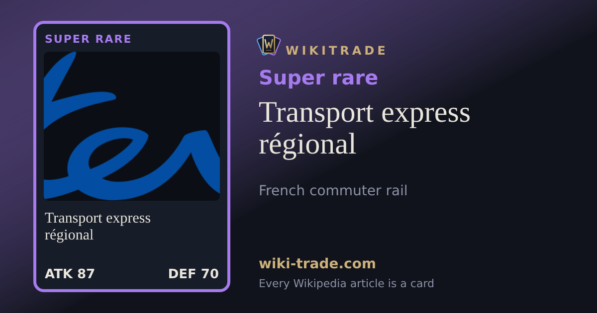 Transport express régional — Super rare card