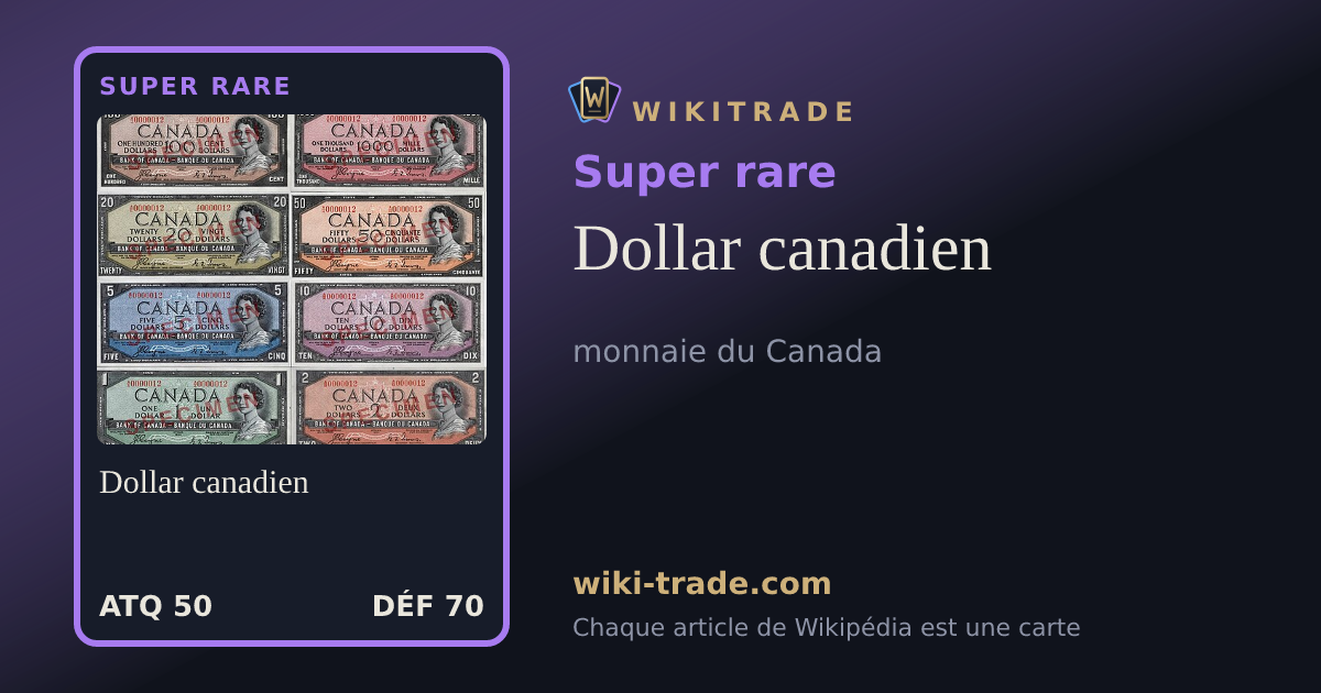 Dollar canadien — carte Super rare
