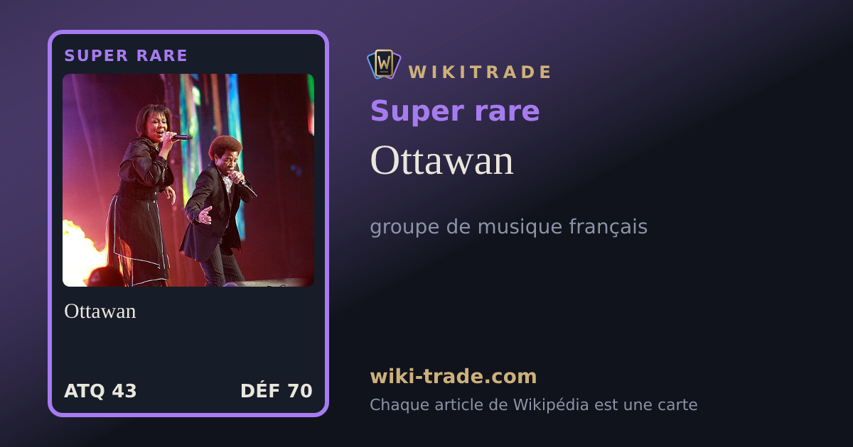 Ottawan — carte Super rare