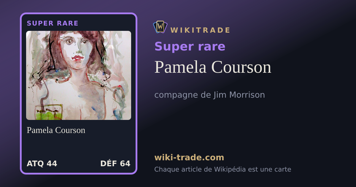 Pamela Courson — carte Super rare