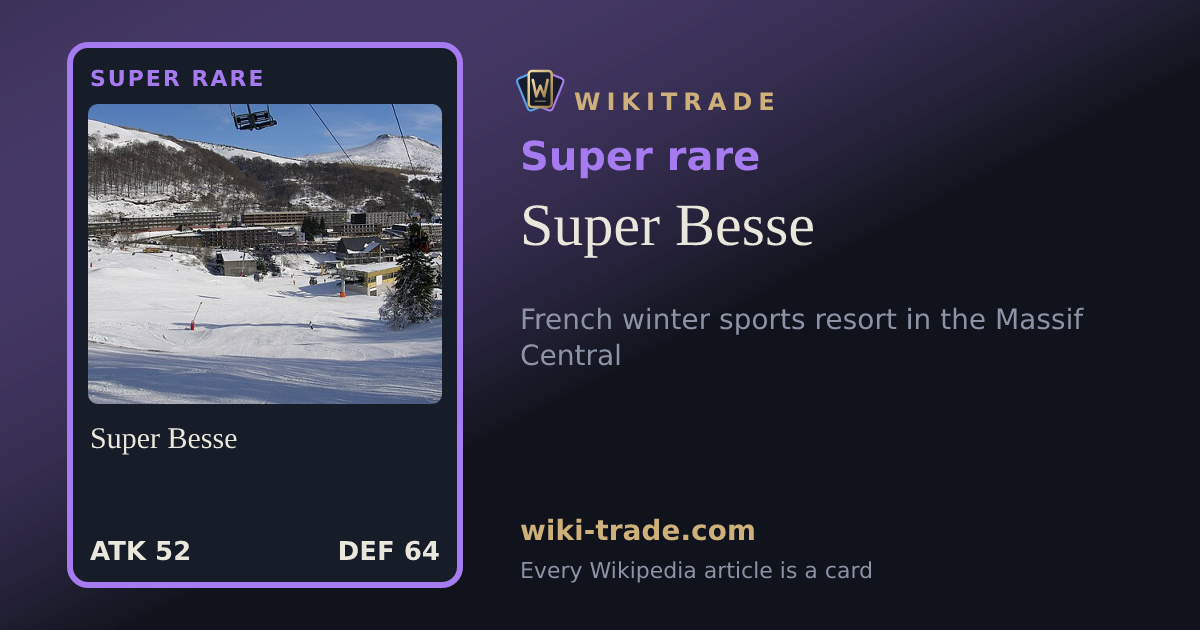 Super Besse — Super rare card