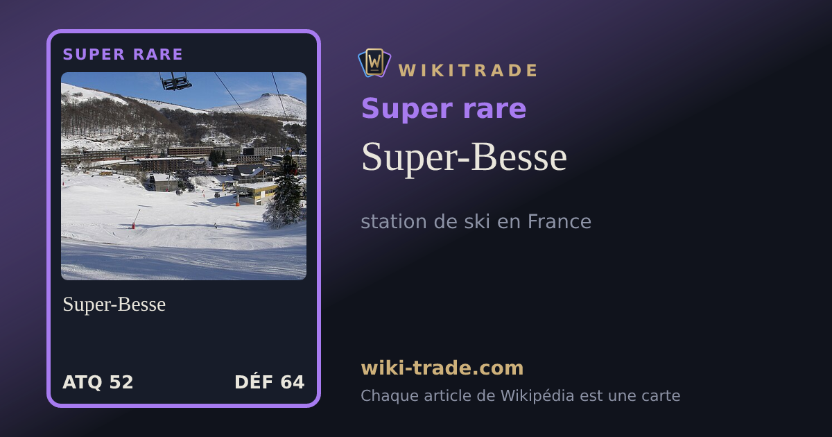 Super-Besse — carte Super rare