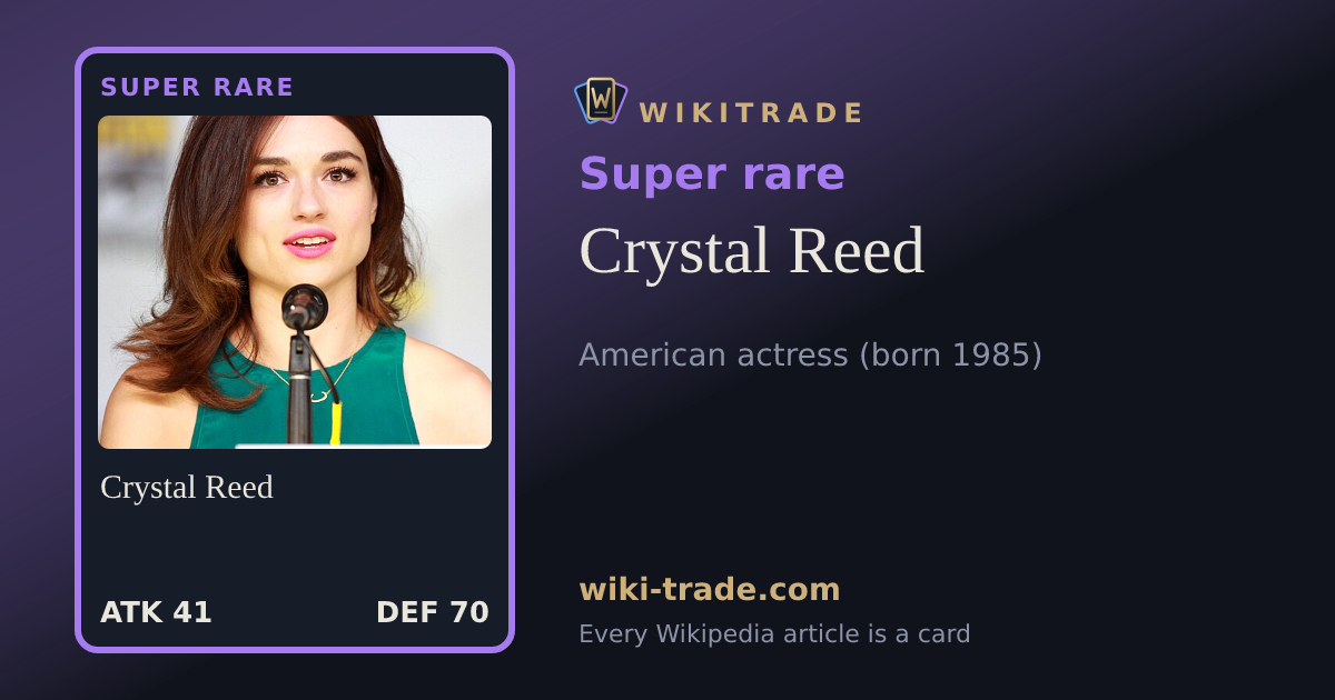 Crystal Reed — Super rare card