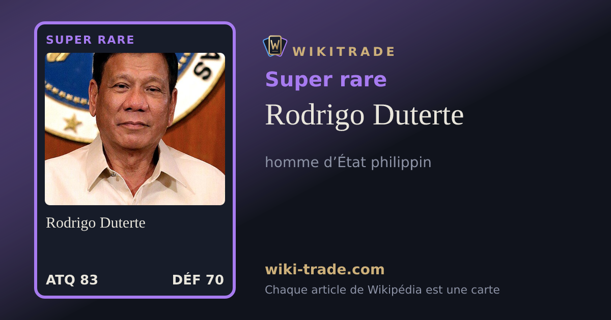 Rodrigo Duterte — carte Super rare