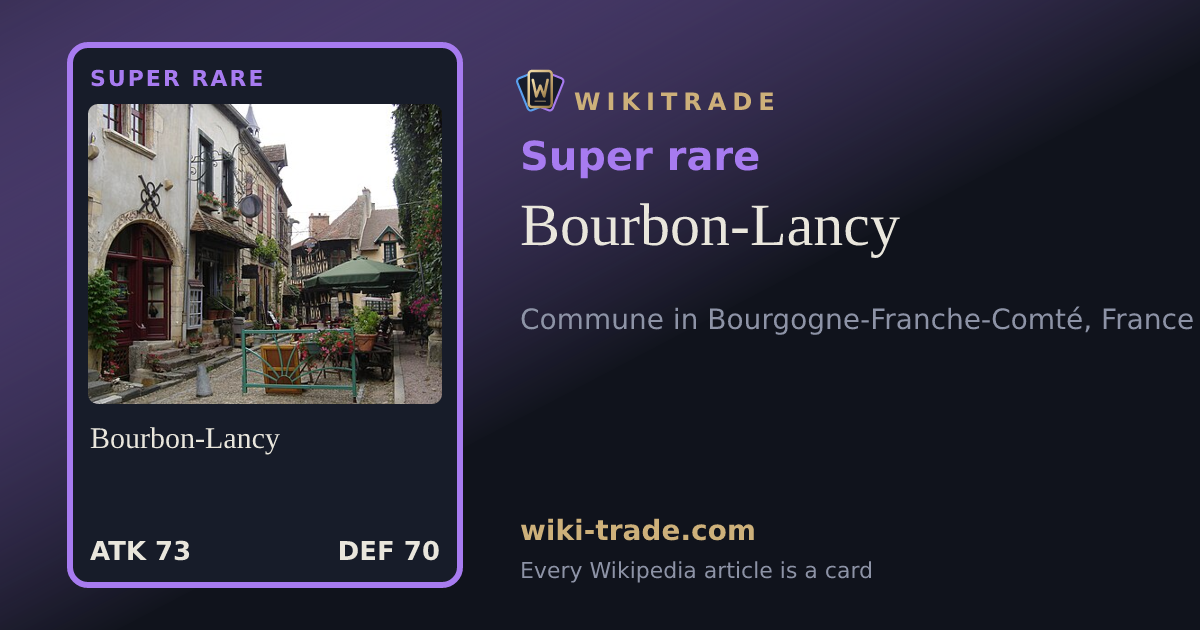 Bourbon-Lancy — Super rare card