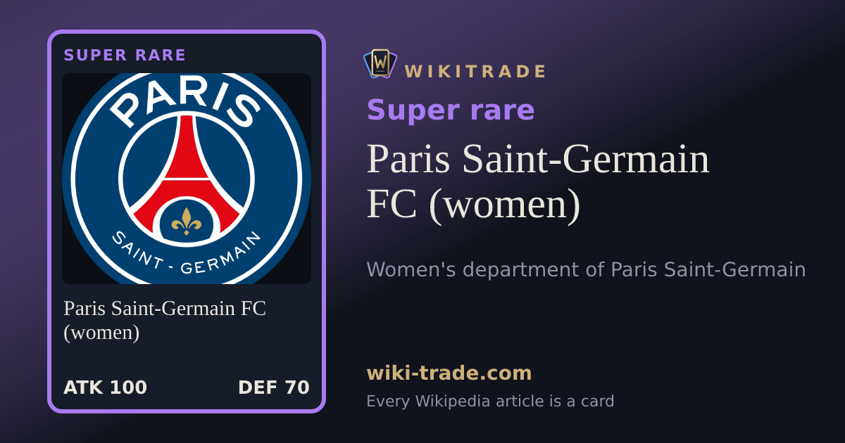 Paris Saint-Germain FC (women) — Super rare card