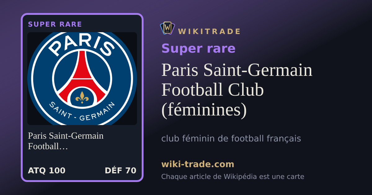 Paris Saint-Germain Football Club (féminines) — carte Super rare