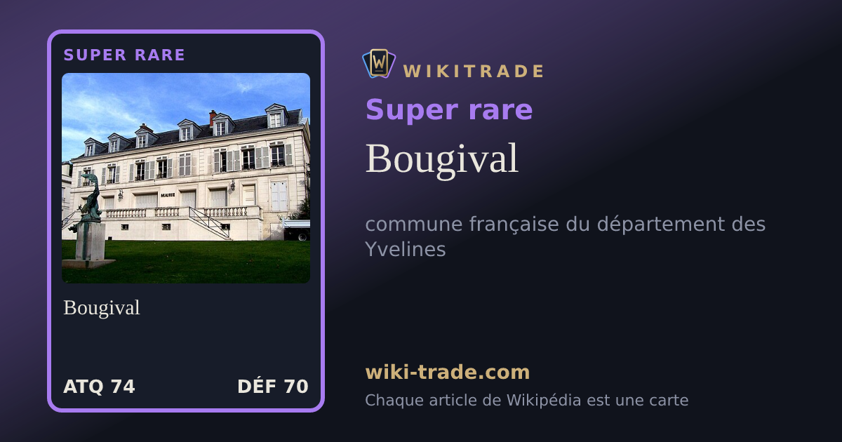 Bougival — carte Super rare
