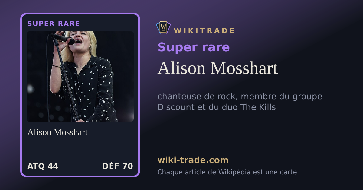 Alison Mosshart — carte Super rare