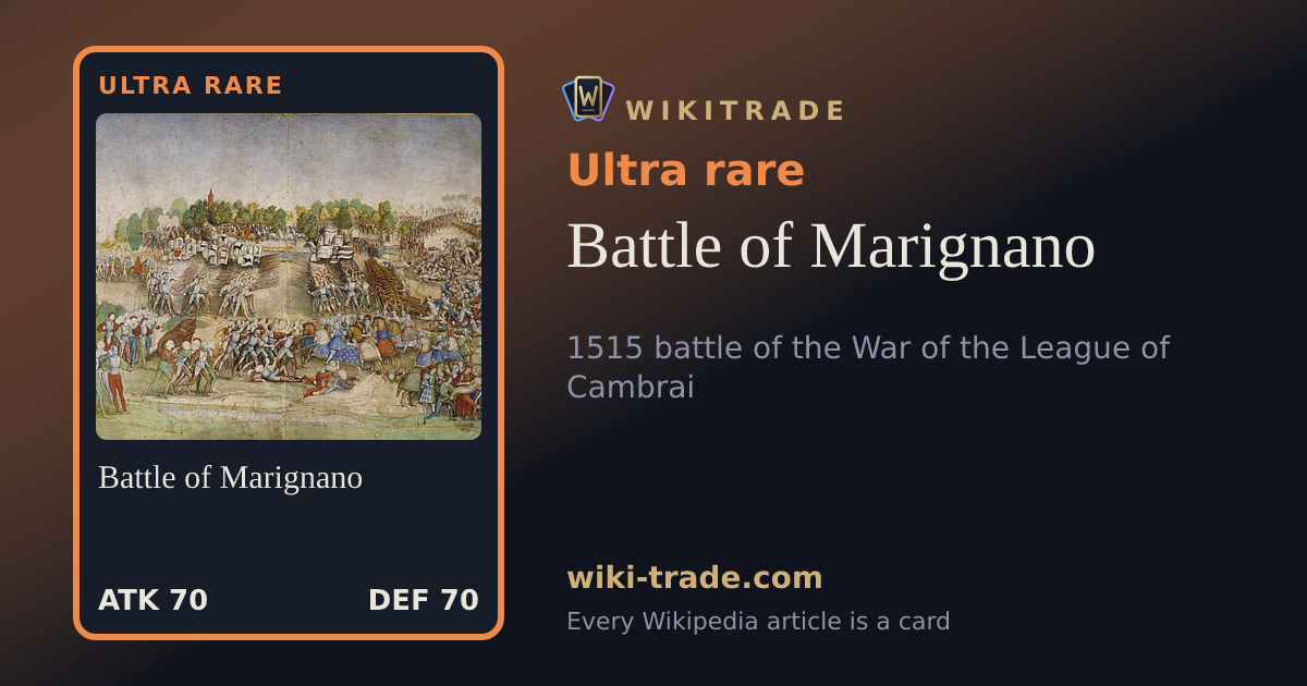 Battle of Marignano — Ultra rare card