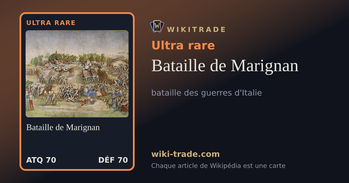 Bataille de Marignan — carte Ultra rare