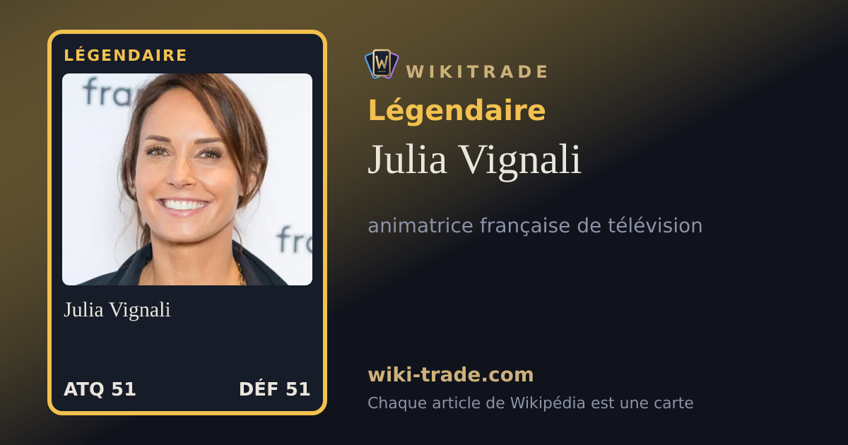 Julia Vignali — carte Légendaire
