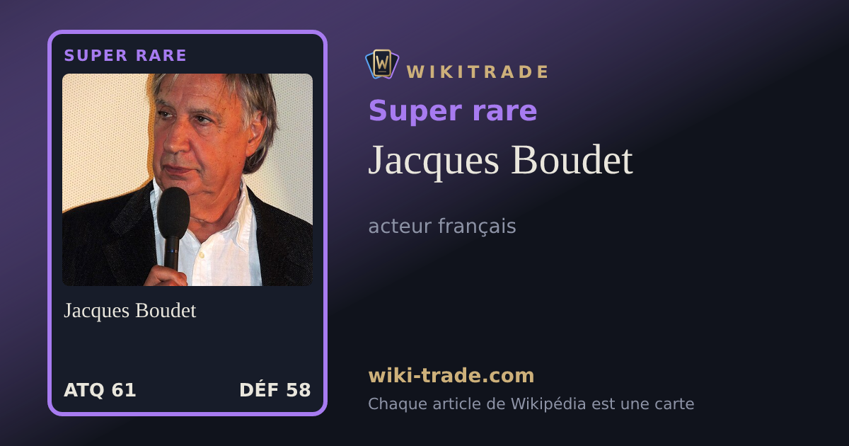 Jacques Boudet — carte Super rare