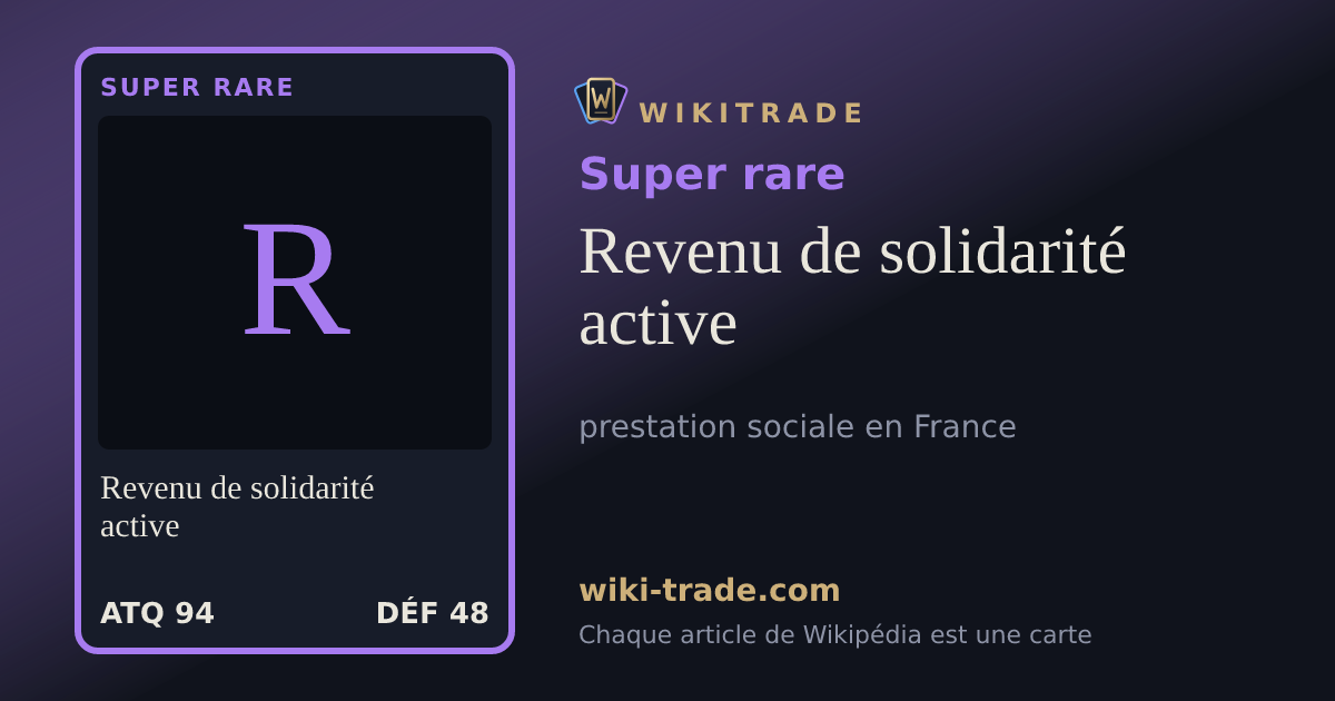Revenu de solidarité active — carte Super rare