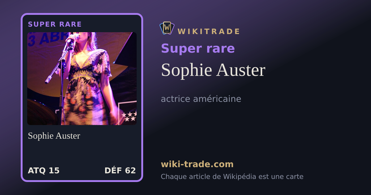 Sophie Auster — carte Super rare