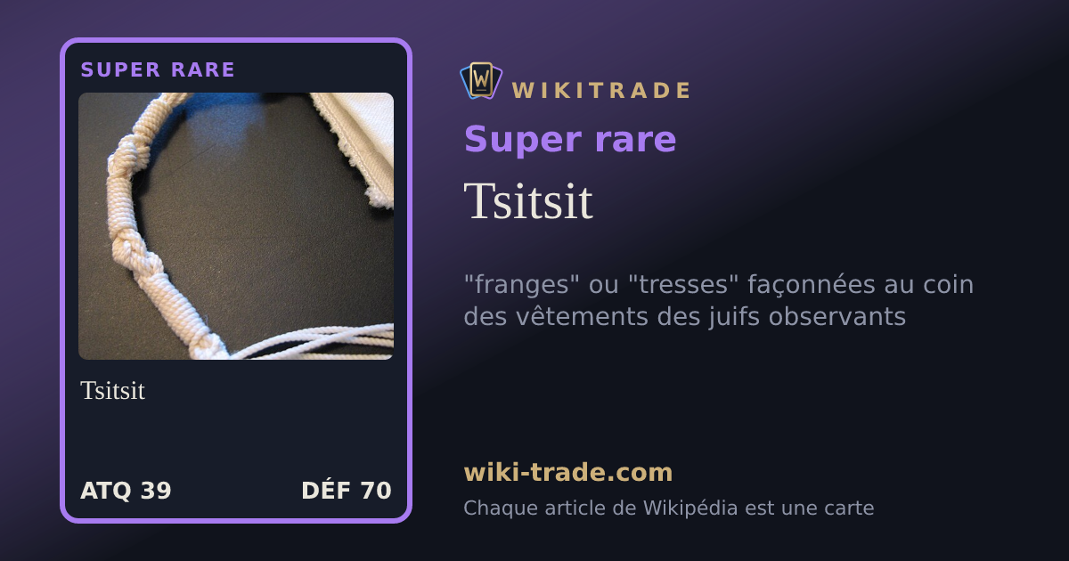 Tsitsit — carte Super rare