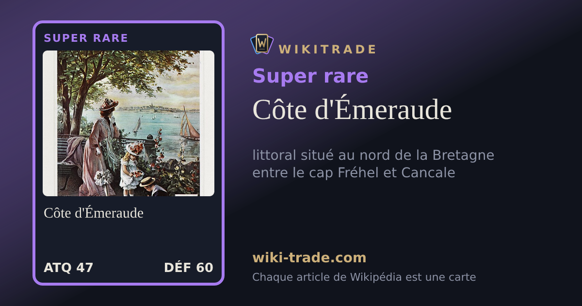 Côte d'Émeraude — carte Super rare