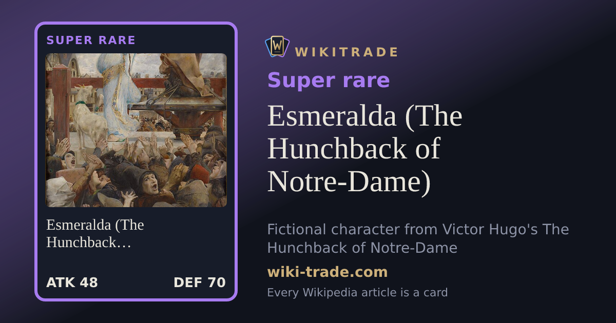 Esmeralda (The Hunchback of Notre-Dame) — Super rare card