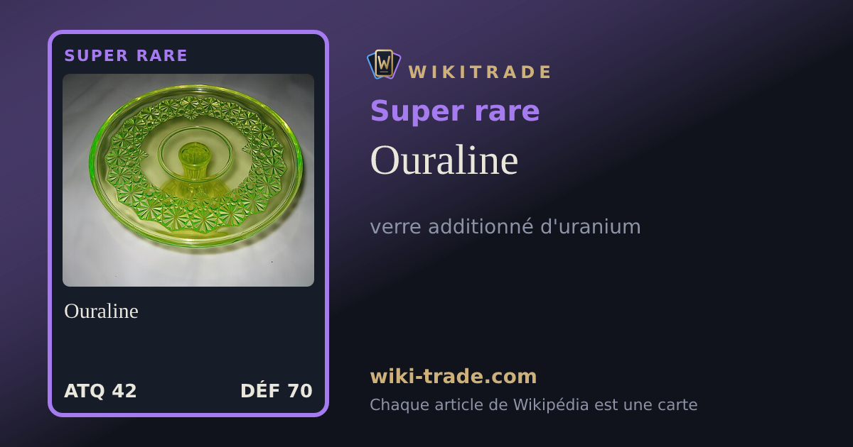 Ouraline — carte Super rare