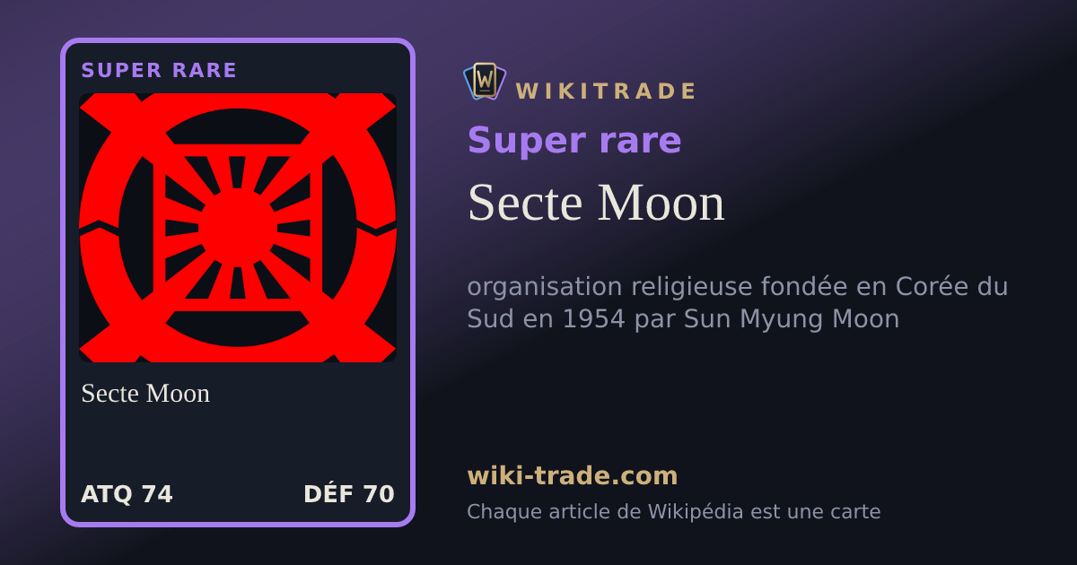 Secte Moon — carte Super rare