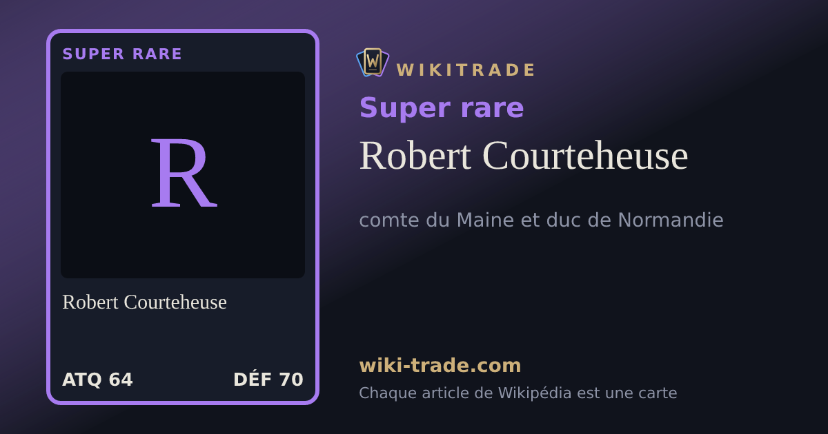 Robert Courteheuse — carte Super rare