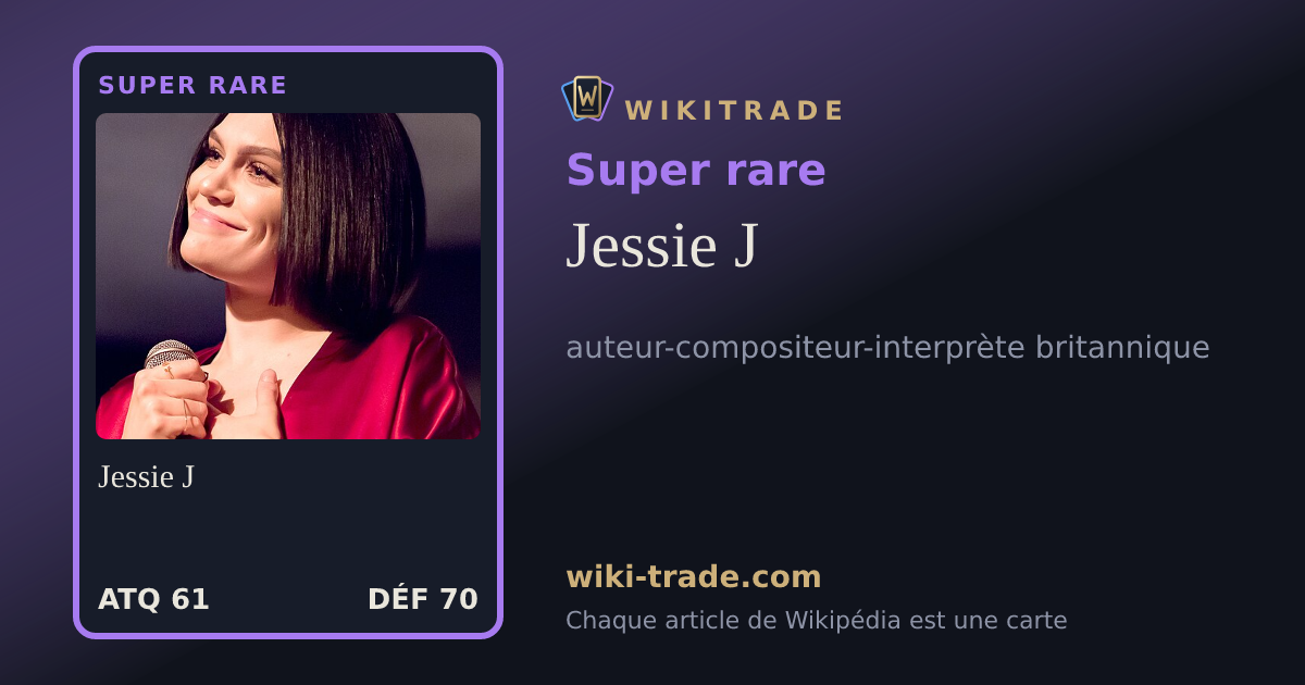 Jessie J — carte Super rare