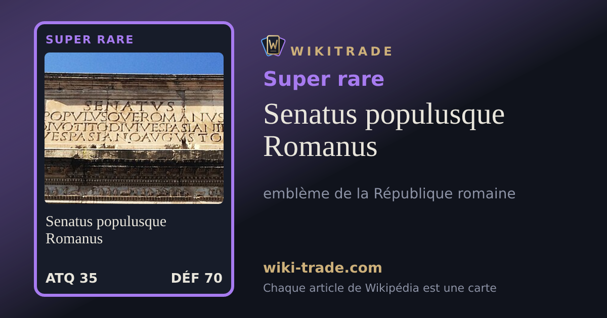 Senatus populusque Romanus — carte Super rare