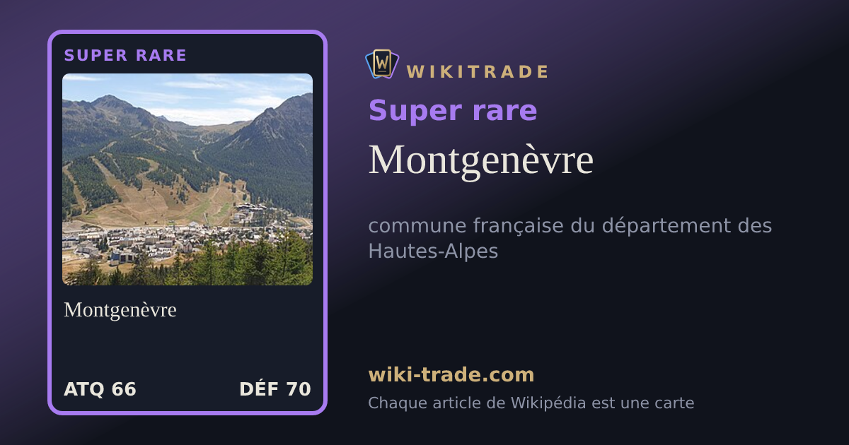 Montgenèvre — carte Super rare