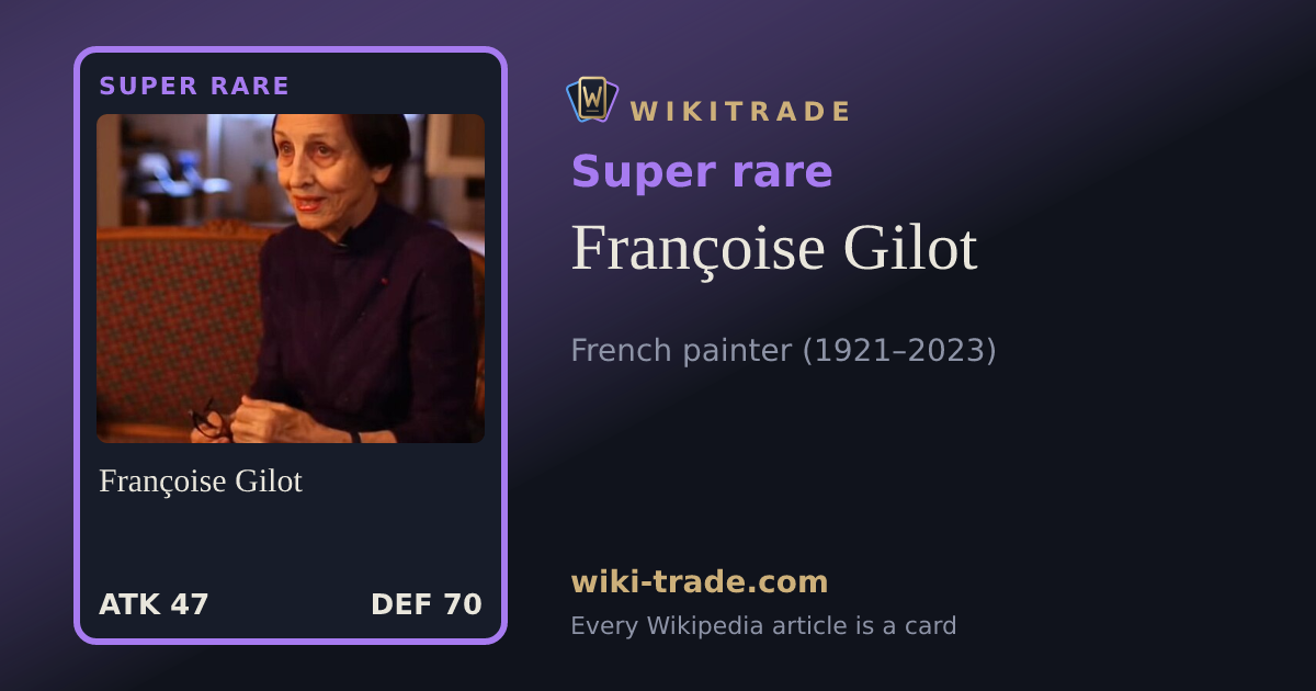 Françoise Gilot — Super rare card