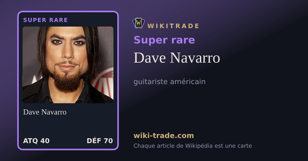 Dave Navarro — carte Super rare